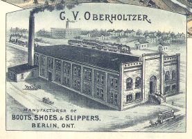 G. V. Oberholtzer Manufacturer of Boots, Shoes & Slippers, Berlin, Ont.